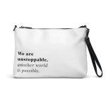 White faux-leather crossbody bag with dark grey hardware, with the sentence 'We are unstoppable, another world is possible.' printed on the lower left corner in serif letters